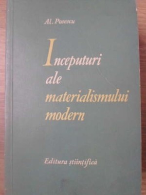 INCEPUTURI ALE MATERIALISMULUI MODERN. BACON SI DESCARTES-AL. POPESCU-233124 foto
