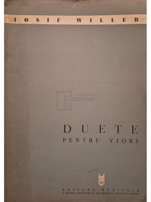 Iosif Willer - Duete pentru viori (Editia: 1966)