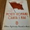POETII ROMANI CANTA 1 MAI - Editura Confederatiei Generale Muncii, 1949, 63 p.