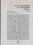 Acad. A.T. Balaban, Mică enciclopedie de tehnologie chimică, vol. II (L &ndash; T)