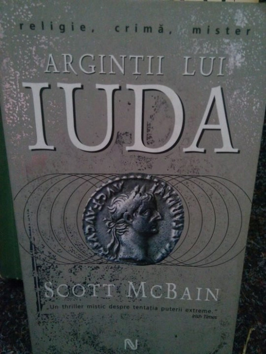 Scott McBain - Argintii lui Iuda (2007)