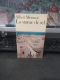 Albert Memmi, La statue de sel, prefață de Albert camus, Gallimard, Paris 1982, 070