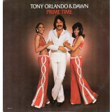 VINIL Tony Orlando &amp; Dawn &lrm;&ndash; Prime Time - (VG+) -