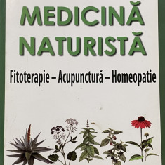 MEDICINA NATURISTA , FITOTERAPIE , ACUPUNCTURA , HOMEOPATIE