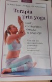 TERAPIA PRIN YOGA PENTRU COMBATEREA STRESULI SI ANXIETATII
