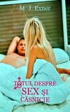Totul despre sex si casnicie - 2009 - M. J. Exner ($J197), Tritonic