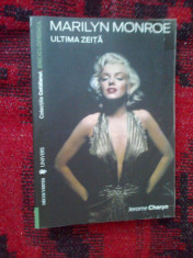 n7 MARILYN MONROE ULTIMA ZEITA - JEROME CHARYN foto