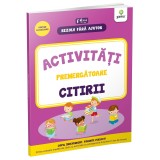 Activit. premergatoare citirii 4-5 ani/Rezolv fara ajutor!