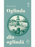 Cumpara ieftin Oglinda din oglinda/Michael Ende