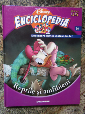 Enciclopedia Disney. Descopera lumea distrandu-te! REPTILE SI AMFIBIENI foto