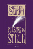 Pulbere de stele | ediție Paladin - Neil Gaiman