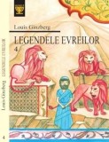 Legendele evreilor 4 - Louis Ginzberg carte
