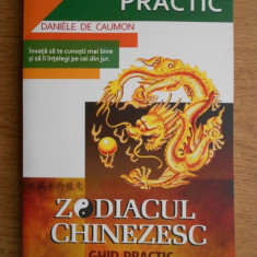 Zodiacul chinezesc. Ghid practic - Daniele de Caumon