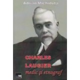 Charles Laugier, medic si etnograf