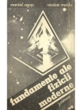 Maricel Agop - Fundamente ale fizicii moderne (Editia: 1989)