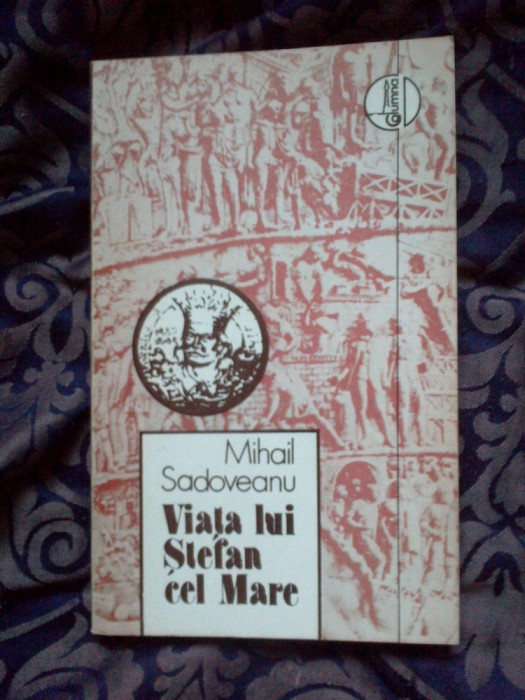 d8 Viata lui Stefan cel Mare - Sadoveanu