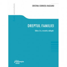 Dreptul familiei - Paperback brosat - Cristina Codruţa Hăgeanu - Hamangiu