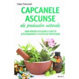 Capcanele ascunse ale produselor naturale - Fabio Firenzuoli