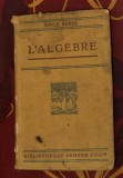 L Alg&egrave;bre / Emile Borel