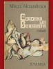 Mircea Alexandrescu, &quot;Coroana lui Burebista&quot; - 1980