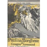 Paulina Borghese - Gregor Armand