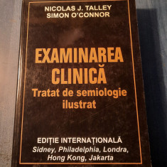 Examinarea clinica Tratat de semiologie ilustrat Nicolas J. Talley