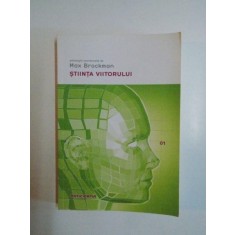 STIINTA VIITORULUI de MAX BROCKMAN , 2012