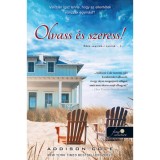Olvass &eacute;s szeress! - &Eacute;des seaside-i nyarak 1. - Addison Cole