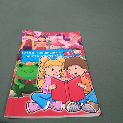 LECTURI SUPLIMENTALE PEMTRU VACANTA CLASA 1 foto