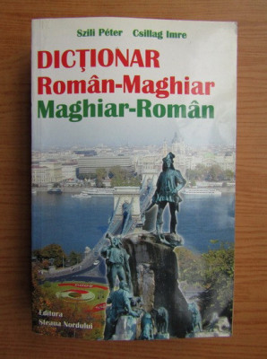 Szili Peter - Dictionar roman-maghiar, maghiar-roman foto