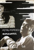 Supleantul Petru Popescu, 2009, Curtea Veche