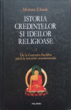 Istoria Credintelor Si Ideilor Religioase Vol. 2 - Mircea Eliade ,556047, Polirom