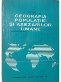 Vasile Cucu - Geografia populatiei si asezarilor umane (Editia: 1981)