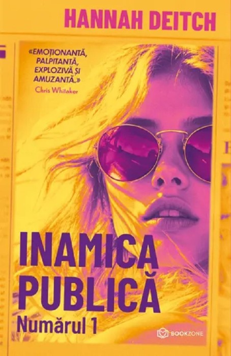 Inamica Publica Numarul 1, Hannah Deitch - Editura Bookzone