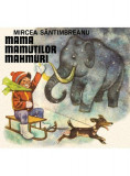 Mama mamuților mahmuri - HC - Hardcover - Mircea S&acirc;ntimbreanu - Arthur