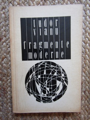 Tudor Vianu - Fragmente moderne foto