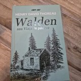Walden sau in padure - Henry David Thoreau