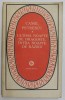 ULTIMA NOAPTE DE DRAGOSTE , INTIIA NOAPTE DE RAZBOI de CAMIL PETRESCU , 1984
