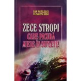 Dan Pavelescu - Zece stropi care picura miere in suflete (semnata) (Editia: 2009)