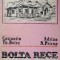 BOLTA RECE LA DOUA SECOLE DE EXISTENTA (1786-1986)-C. TH. BOTEZ, A.N. PRICOP-231473