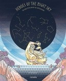 Heroes of the Night Sky | Tom Kindley