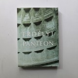 Erdelyi Panteon - Panteonul personalitatilor din Ardeal - Janoshazy Gyorgy, Marosvasarhely, Targu Mures, 2001