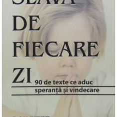 Slava de fiecare zi | Don Piper, Cecil Murphey