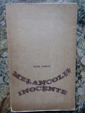 PETRE STOICA - MELANCOLII INOCENTE