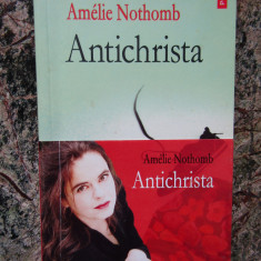 Amelie Nothomb - Antichrista