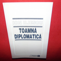 ION ILIESCU-TOAMNA DIPLOMATICA