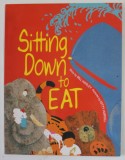 SITTING DOWN TO EAT , story by BILL HARLEY , pictures by KITTY HARVILL , 1996