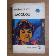 Eugene Le Roy - Jacquou