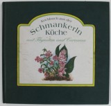 Kochbuch Schmankerln Kuche Thymian Curcuma 1995 - Carte de Bucate Gastinger, Coperta Cartonata, 69 Pagini