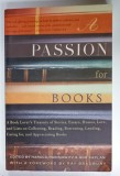 A PASSION FOR BOOKS , edited by HAROLD RABINOWITZ and ROB KAPLAN , 1999